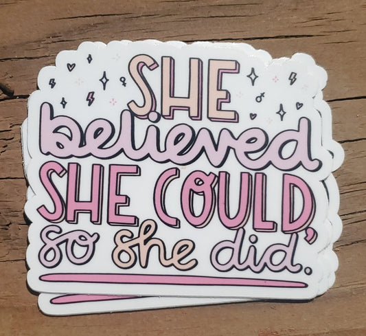 She Believed She Could