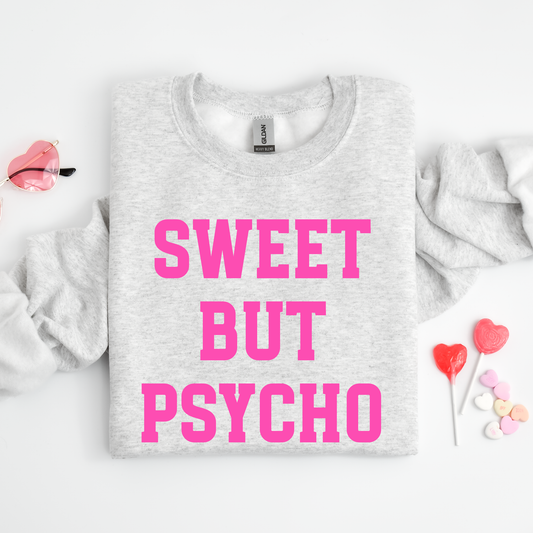 Sweet But Psycho Crewneck Sweatshirt