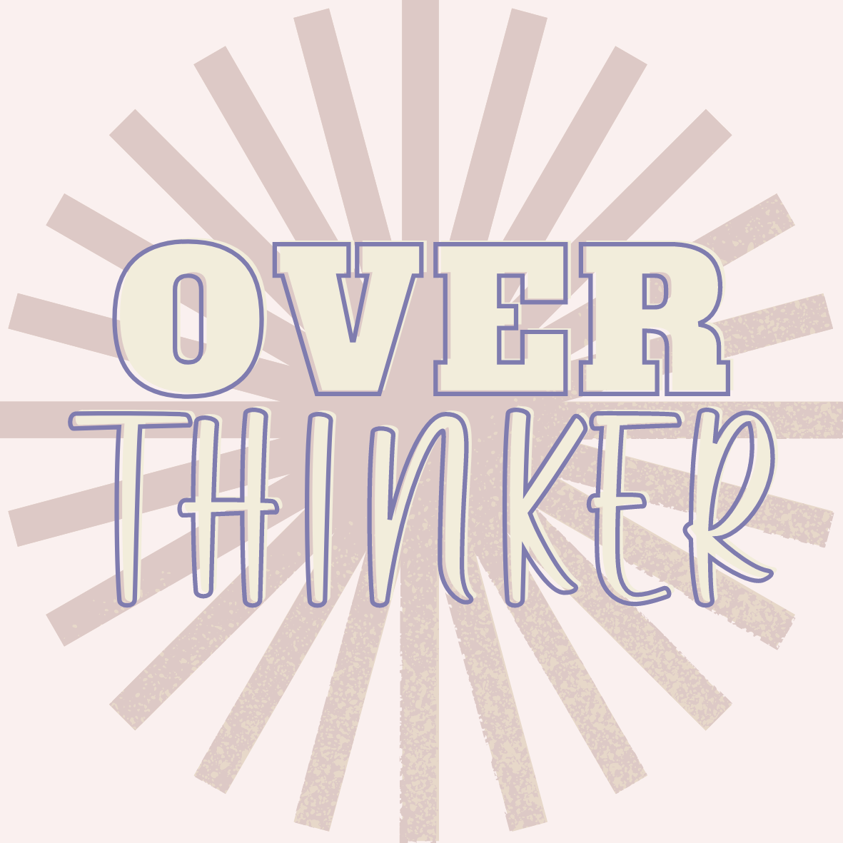 Over Thinker Sticker